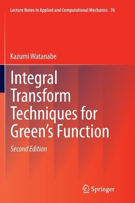 Watanabe - Integral Transform Techniques for Green's Function - New pa - X555z