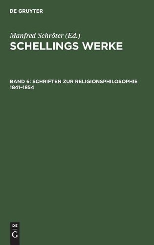Schriften Zur Religionsphilosophie 1841-1854 (Hardback)