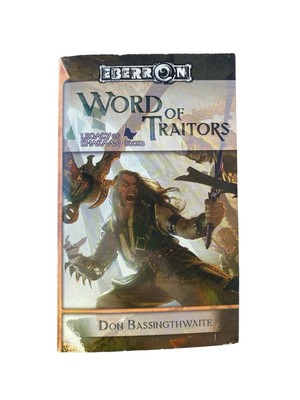 Word of Traitors by Don Bassingthwaite Book 2, Eberron D&D Paperback 1st Edi 