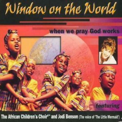Various - Window On The World: When We Pray God Works CD (2002) Audio