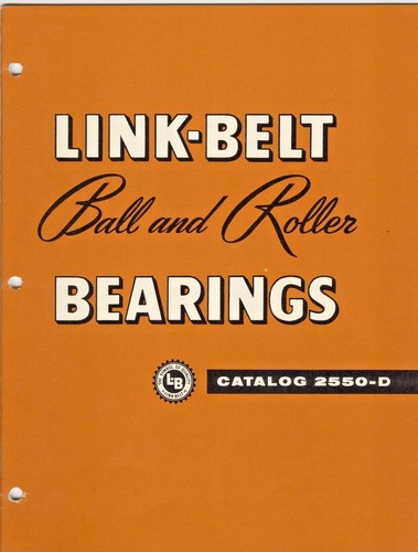 LINK-BELT 2550-D BALL AND ROLLER BEARING CATALOG MAY 1964 | eBay