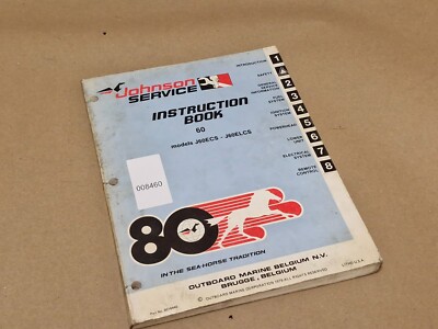Johnson Instruction Book 60 J60ECS-J60ELCS Service Außenborder Marine 8016440 gebraucht
