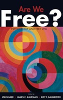 Baer | Are We Free? Psychology And Free Will | Buch | Englisch (2012) | Gebunden