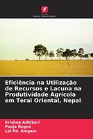 Krishna Adhikari (U. A.) | EficiêNcia Na UtilizaçãO De Recursos E Lacuna Na...