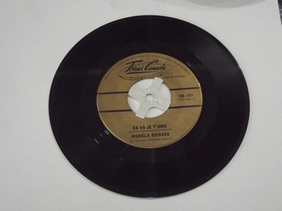 Michele Richard Ca va Je t'aime / a la Fin de la Soiree Vinyl 7'' 45 RPM