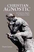 Dustin Lawson | Christian Agnostic | Taschenbuch | Englisch (2012) | AuthorHouse