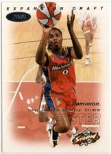 2000 Skybox Dominion WNBA Expansion Draft Toni Foster Card #108 Storm