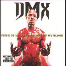 DMX Flesh of My Flesh, Blood of My Blood (CD) Album (UK IMPORT)
