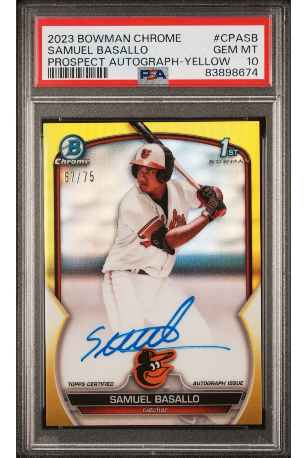 2023 Bowman Chrome Samuel Basallo 1st Auto Yellow /75 #CPA-SB PSA 10 Orioles