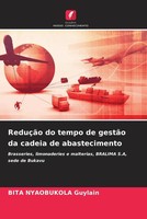 Bita Nyaobukola Guylain | ReduçãO Do Tempo De GestãO Da Cadeia De Abastecimento
