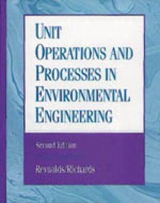 Unit Operations and Processes in Environm- 0534948847, Tom D Reynolds, hardcover