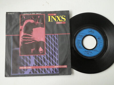 Inxs - The One Thing / Don't Change 7'' Single VG +