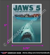 Trump 2024 Sticker Jaws 5 Anti Democrat Decal Window