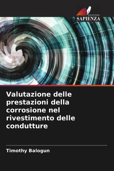 Timothy Balogun | Valutazione Delle Prestazioni Della Corrosione Nel...-image
