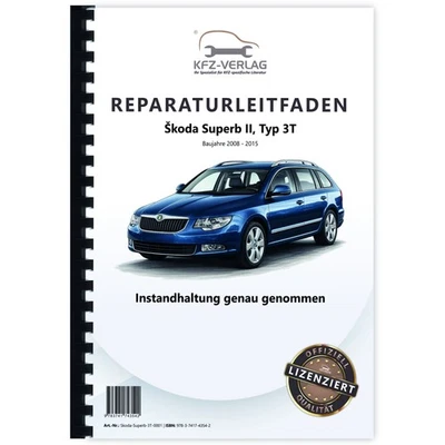 SKODA Superb 3T (08-15) Instandhaltung Inspektion Wartung Reparaturanleitung - Bild 1 von 4