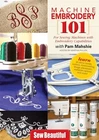Machine Embroidery and Monogram 101 with Pam Mahshie - DVD