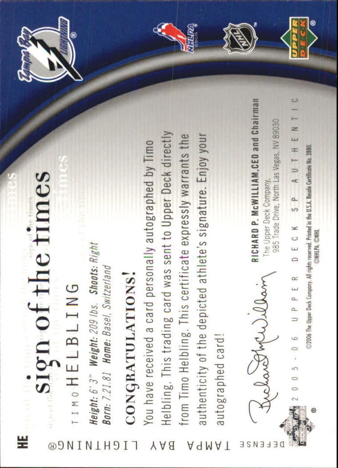 A7453- 2005-06 SP Authentic Sign of the Times #HE Timo Helbling Auto - NM-MT - Image 2 of 2