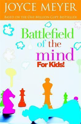 Battlefield of the Mind for Kids by Joyce Meyer (2006, Perfect)