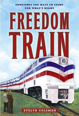 Freedom Train by Evelyn Coleman (English) Hardcover Book