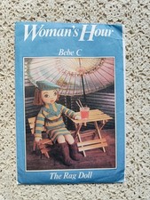 Vintage Sewing Pattern Woman's Hour Bebe C The Rag Doll Uncut