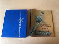 Europ&auml;ische  HIEB- UND STICHWAFFEN, 1. Auflage  Milit&auml;rverlag der DDR von 1981.