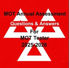 MOT Annual Assessment Training For MOT Tester 2025-2026  100 Question & Answers 