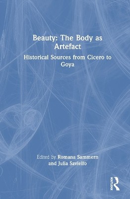 Beauty: The Body as Artefact - 9781032735719