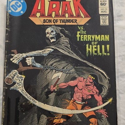 DC Comics Arak, Son of Thunder #12 1982 Bronze Age Boarded vs. Ferryman of Hell