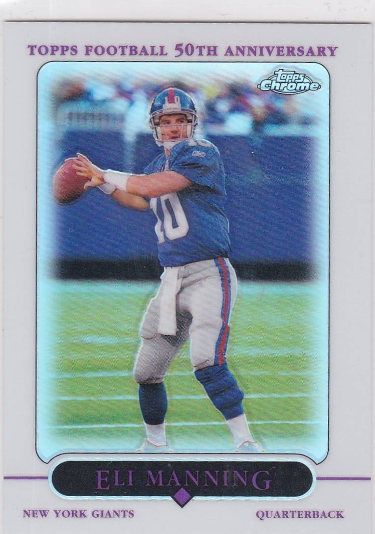 Topps 2005 Chrome Refractor 50th Anniversary Eli Manning #36 New York Giants
