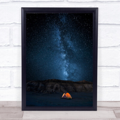 Der Himmel ist meine Decke Nacht Sterne Galaxie Zelt Badland Bisti Neu Wandbild Druck