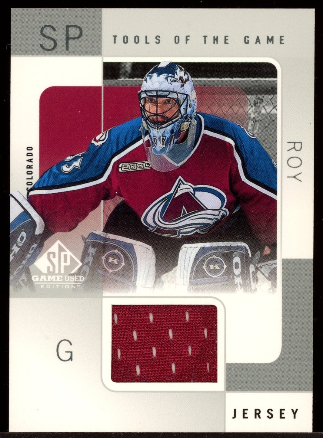 2000-01 SP Game Used Edition Tools of the Game Patrick Roy Jersey Relic