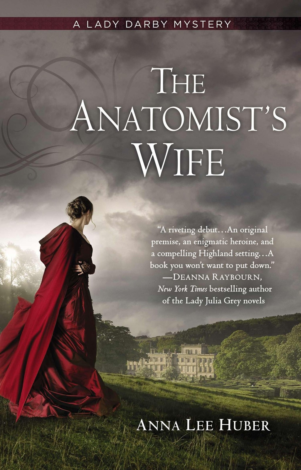 The Anatomist's Wife (A Lady Darby Mystery) by Huber