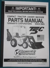 TERRAMITE T5C COMPACT TRACTOR LOADER BACKHOE PARTS MANUAL BOOK CATALOG