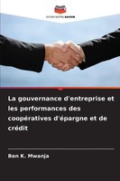 Ben K. Mwanja | La Gouvernance D'entreprise Et Les Performances Des...