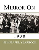 Mirror On 1938 Newspaper Yearbooks Taschenbuch Kartoniert / Broschiert Englisch