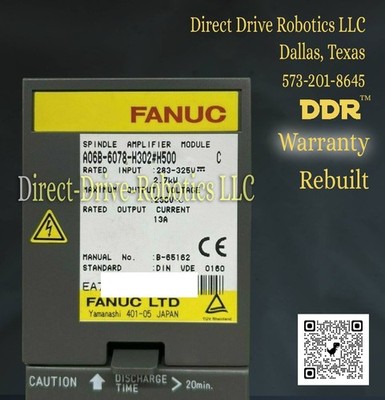 **12mo Warranty**Same Day Shipping Avail.**REBUILT** Fanuc A06B-6078-H302#H500