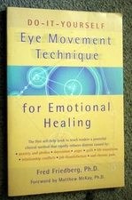 Do-It-Yourself Eye Movement Techniques for Emotional Healing - paperback Fri...