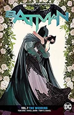 Batman Vol. 7: The Wedding Paperback Mikel, King, Tom Janin