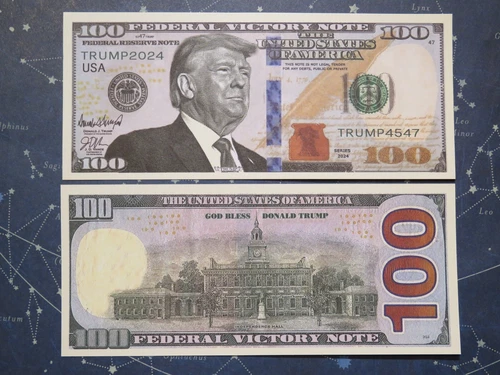 2024 President DONALD TRUMP 45th & 47th $100; $1,000,000 One Million Dollar Bill