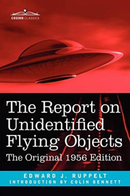 Der Bericht über nicht identifizierte Flugobjekte: Das Original 1956 Edi.