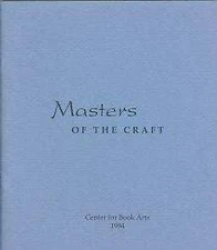 MASTERS OF THE CRAFT WORKS BY INSTRUCTORS OF BOOK ARTS / 1994