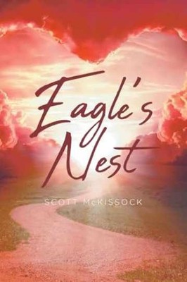 Eagle's Nest - Paperback, by McKissock Scott - Very Good