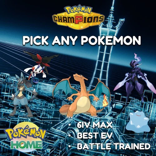✨ Pick any Shiny Pokemon, Battle Ready ✨ Pokemon Champions ✨ Pokemon Home