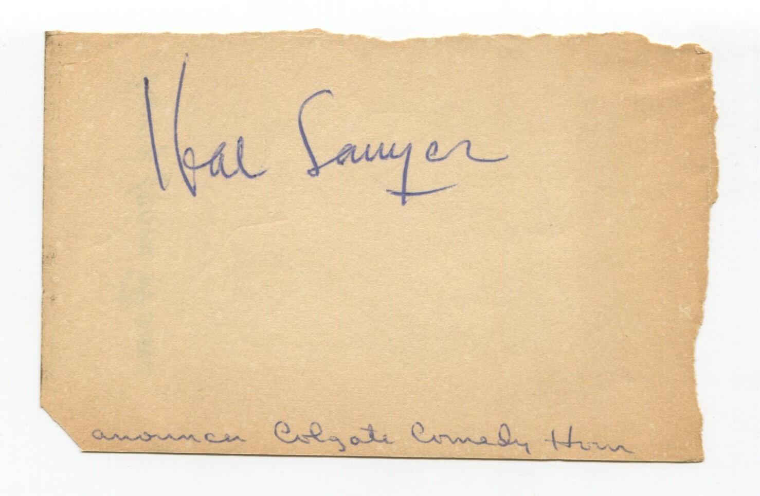 Hal Sawyer Signed Cut Autographed Actor Announcer The Colgate Comedy Hour