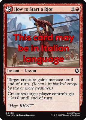 MTG HOW TO START A RIOT FOIL EXC - COME INIZIARE UNA RIVOLTA 140 - TLA - MAGIC
