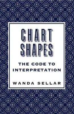 Wanda Sellar Chart Shapes: The Code to Interpretation (Taschenbuch)