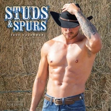 Hot Cowboys Studs and Spurs 2025 Wall Calendar 