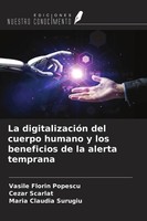 Vasile Florin Popescu (U. A.) | La DigitalizacióN Del Cuerpo Humano Y Los...