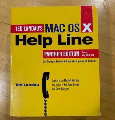 Ted Landau Mac OS X Help Line Panther Edition Book Apple Mac OS 10.3