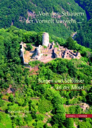 Thumbnail - Burgen Und Schlösser An Der Mosel 'von Den Schauern Der Vorwelt